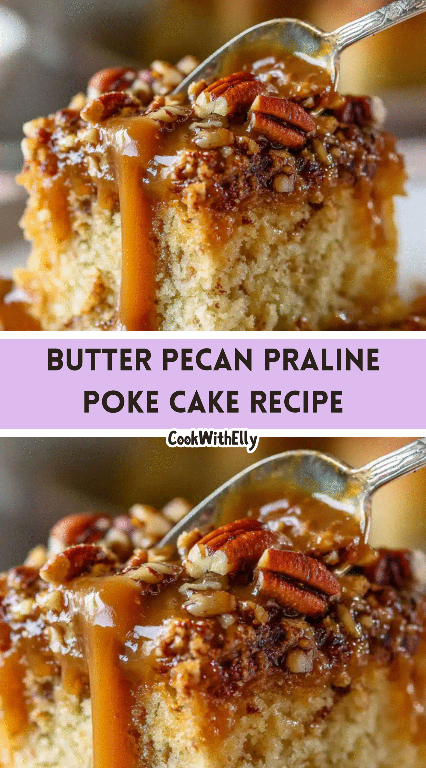 Butter Pecan Praline Poke Cake Recipe