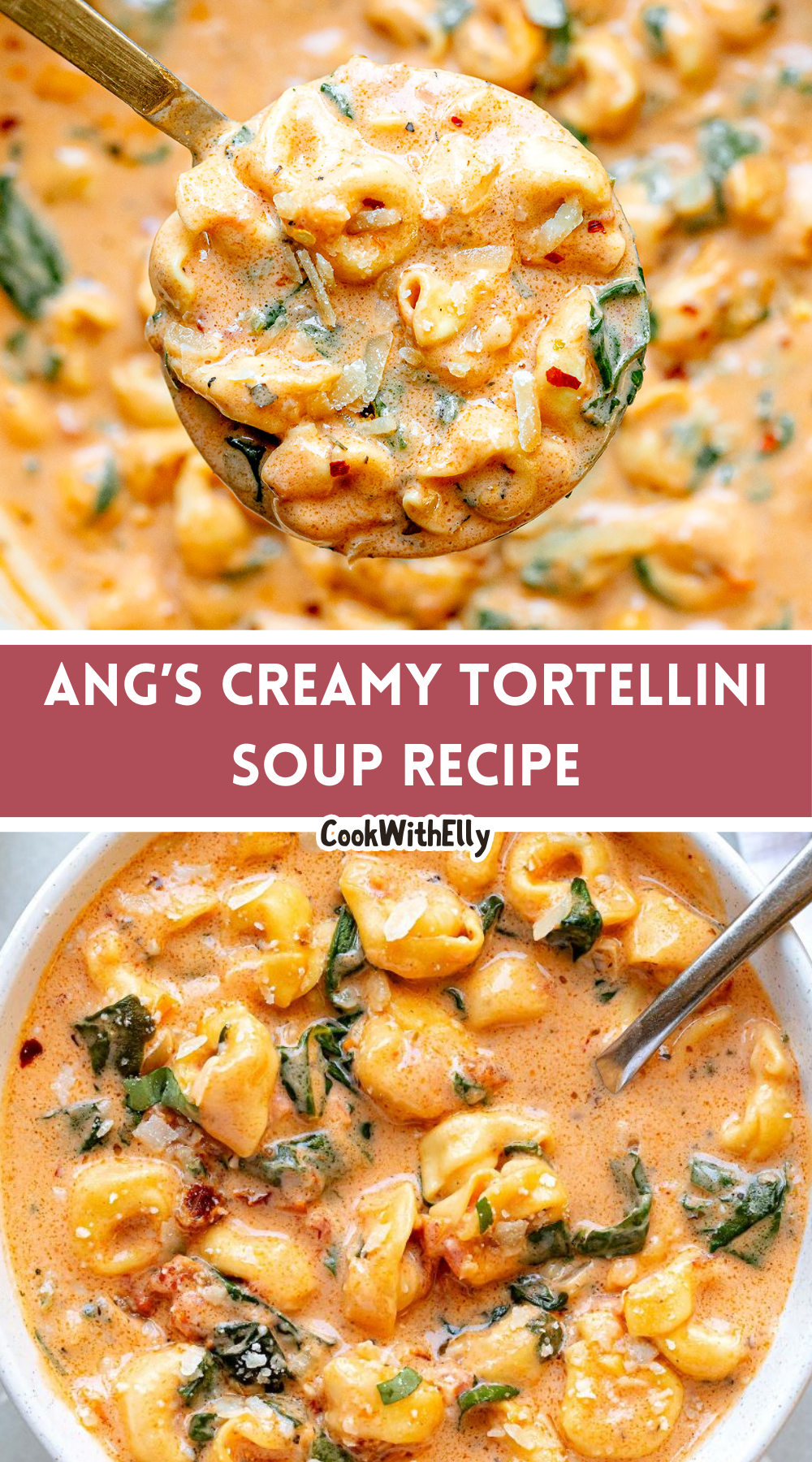 How to make Ang’s Creamy Tortellini Soup Recipe