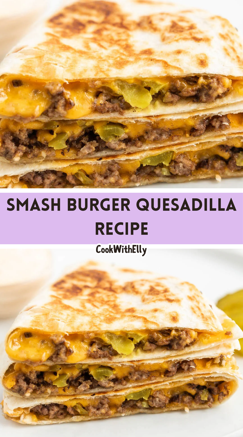 Smash Burger Quesadilla Recipe