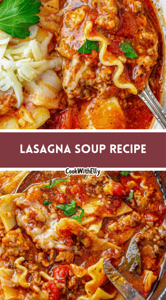 How to make Lasagna Soup Recipe