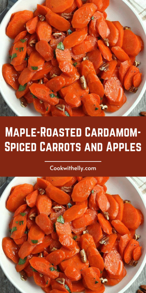 Maple-Roasted Cardamom-Spiced Carrots and Apples Recipe