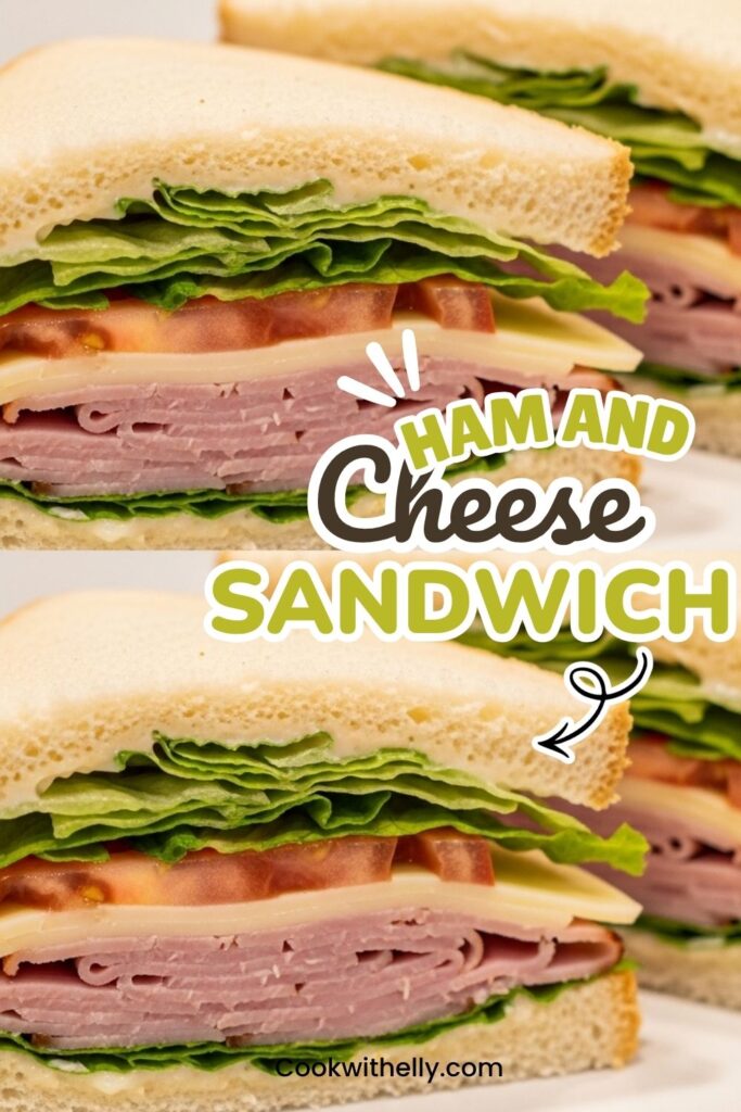 Ham and Cheese Sandwich Recipe