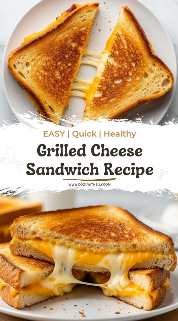 Grilled Cheese Sandwich Recipe