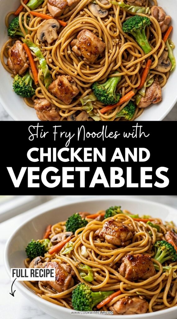 Stir Fry Noodles with Chicken and Vegetables Recipe