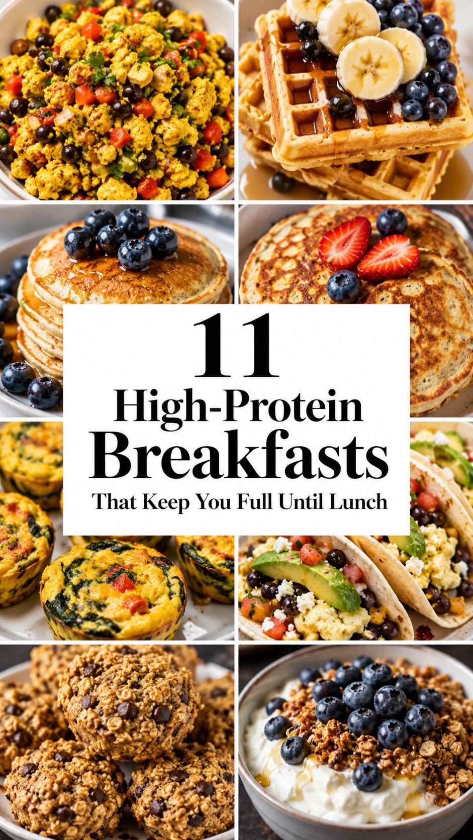11 High-Protein Breakfasts That Keep You Full Until Lunch