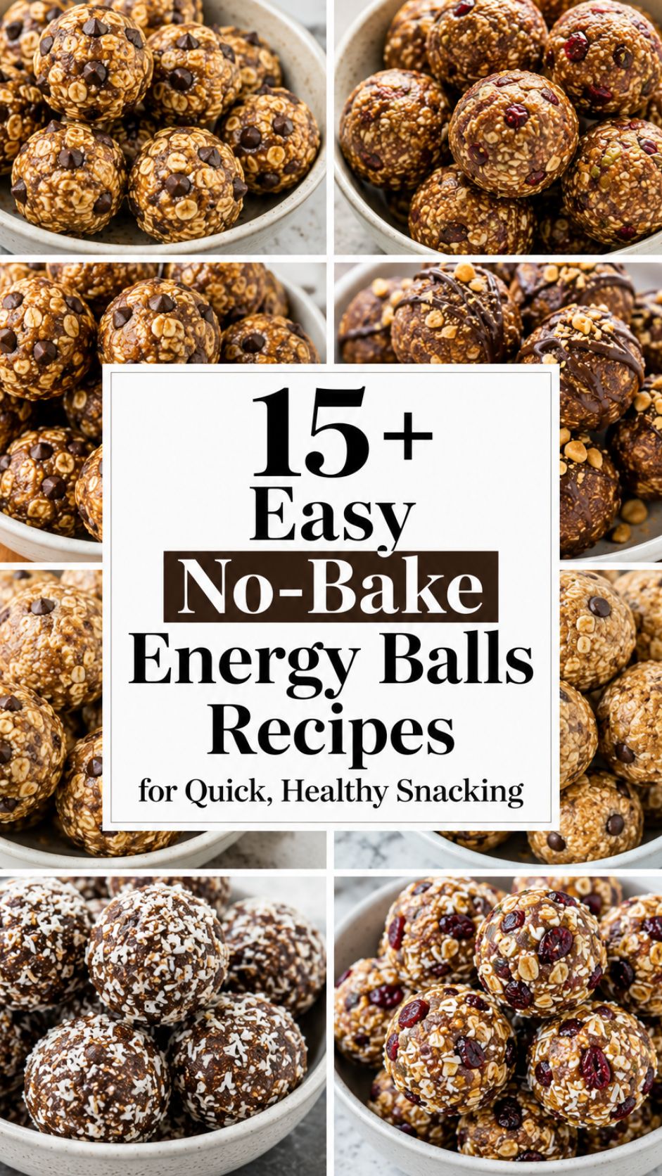 15+ Easy No-Bake Energy Balls Recipes for Quick, Healthy Snacking